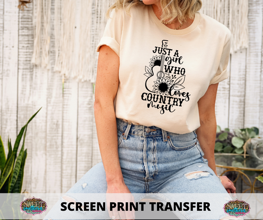 SCREEN PRINT -   (READY TO SHIP) JUST A GIRL WHO LOVES COUNTRY MUSIC SUNFLOWER
