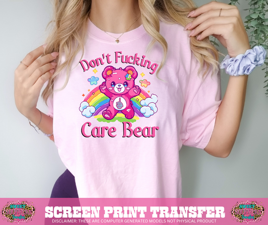 FULL COLOR SCREEN PRINT -  DONT F CARE BEAR