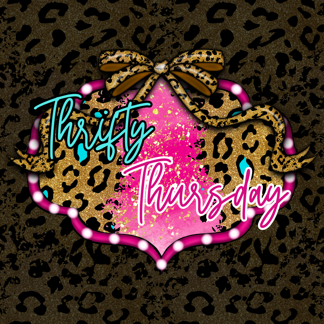 Thrifty Thursday – Page 4 – Sweet Southern Transfers LLC