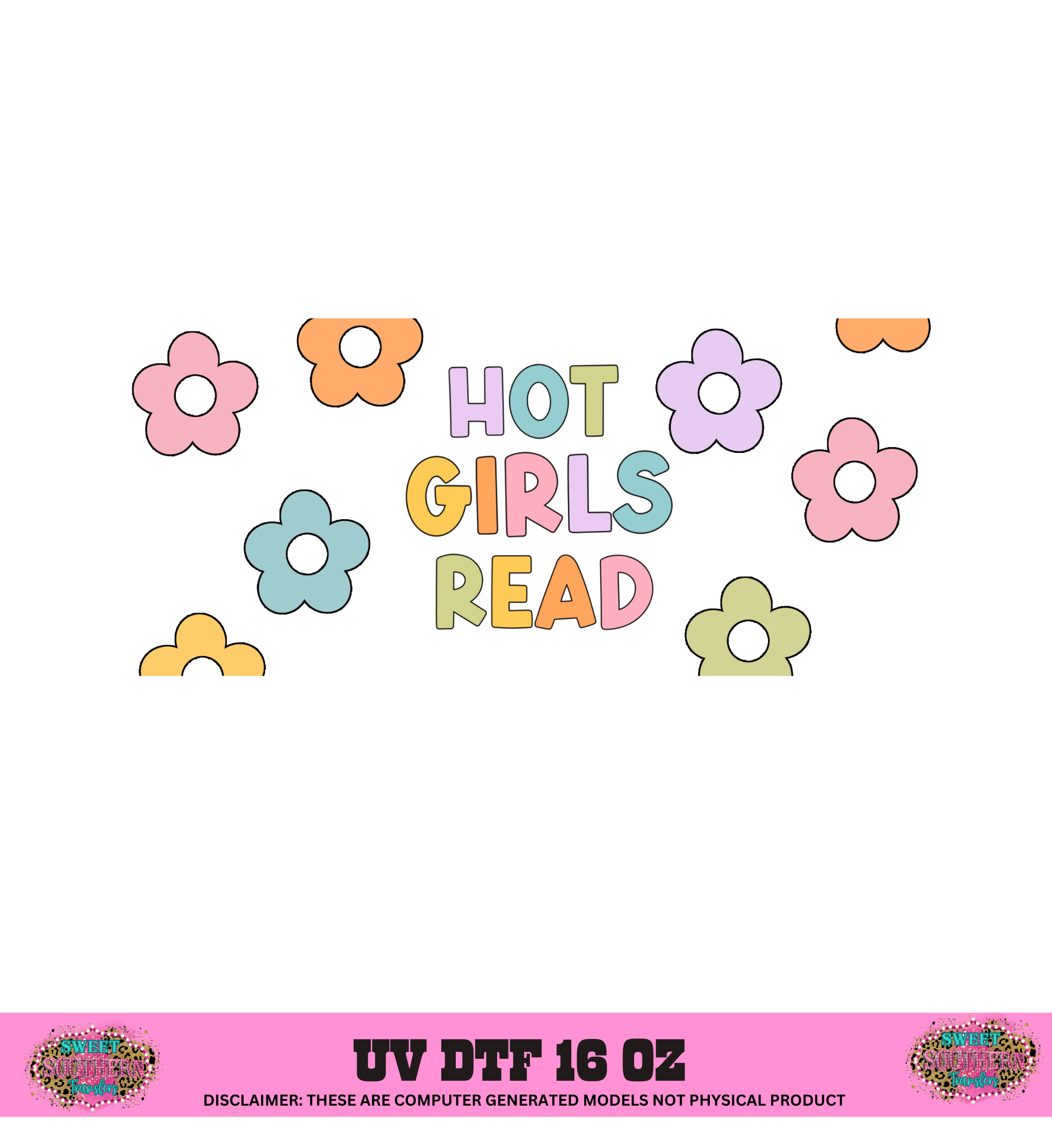 HOT GIRLS READ - UV DTF