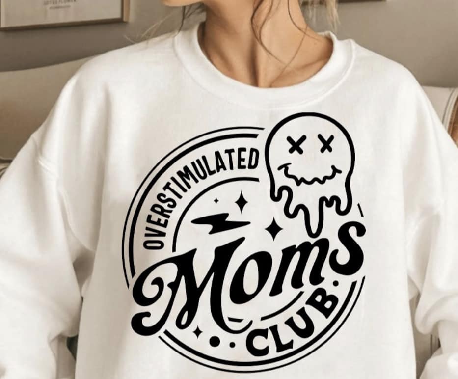 SCREEN PRINT -   (READY TO SHIP) OVERSTIMULATED MOMS CLUB