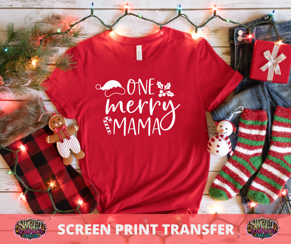 SCREEN PRINT - (READY TO SHIP) ONE MERRY MAMA