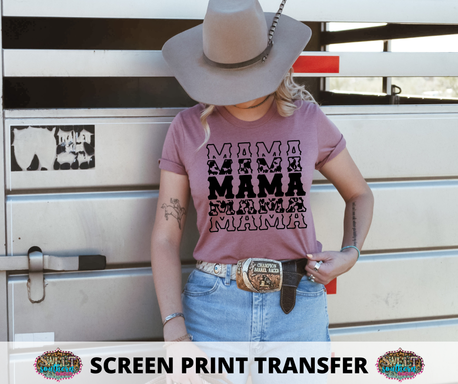SCREEN PRINT -   (READY TO SHIP) MAMA COWHIDE STACKED (BLACK)