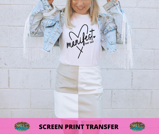 SINGLE COLOR SCREEN PRINT -   MANIFEST