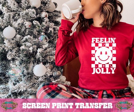 SCREEN PRINT -   (READY TO SHIP ) FEELIN' JOLLY