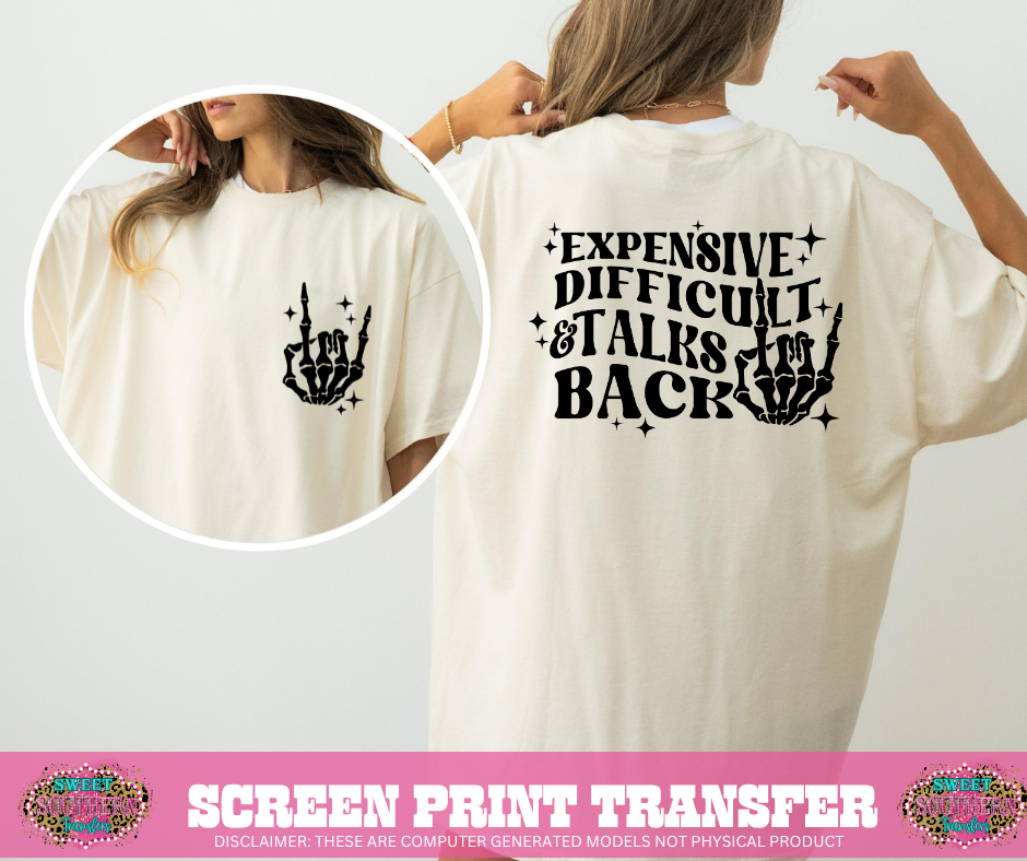 SINGLE COLOR SCREEN PRINT TRANSFER: EXPENSIVE DIFFICULT AND TALKS BACK