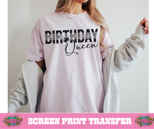 SINGLE COLOR SCREEN PRINT - BIRTHDAY QUEEN