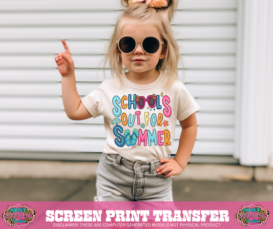 FULL COLOR SCREEN PRINT - SCHOOLS OUT FOR THE SUMMER