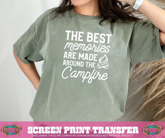 SINGLE COLOR SCREEN PRINT   - THE BEST MEMOREIS ARE MADE AROUND THE CAMFIRE