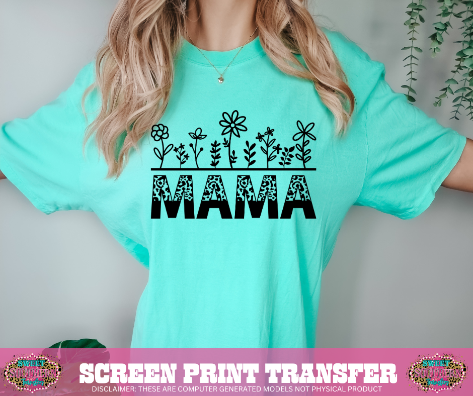 SINGLE COLOR SCREEN PRINT   - MAMA CHEETAH FLORAL