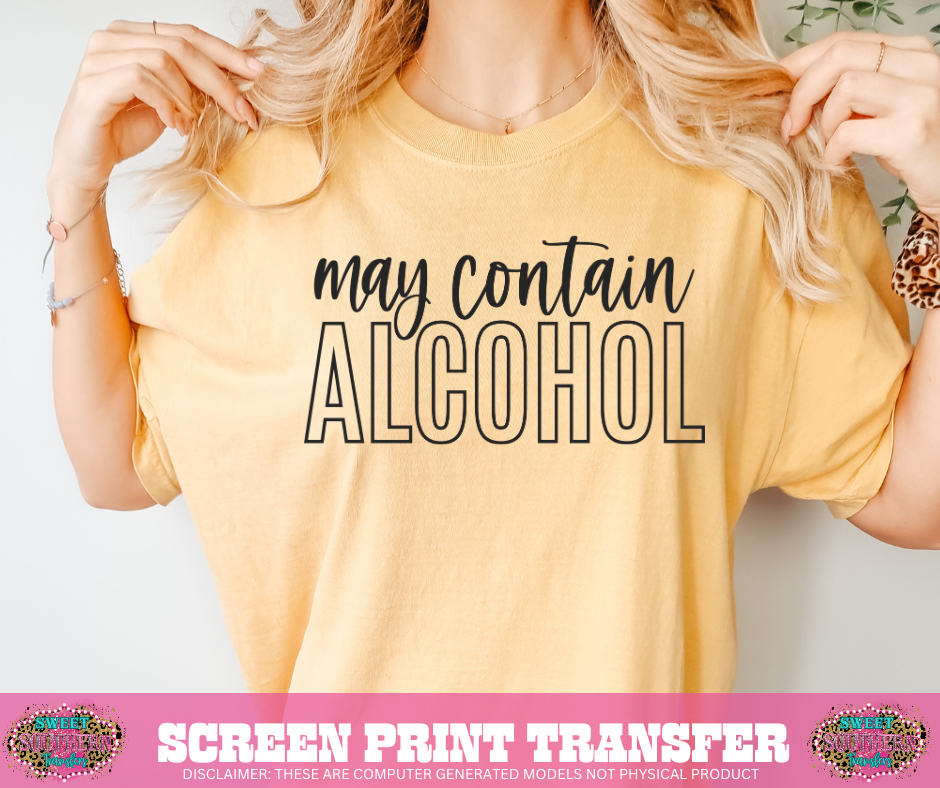 SINGLE COLOR SCREEN PRINT   - MAY CONTAIN ALCOHOL