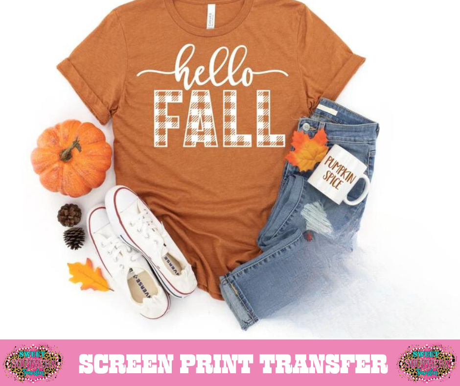 SINGLE COLOR SCREEN PRINT   - HELLO FALL CHECKERED