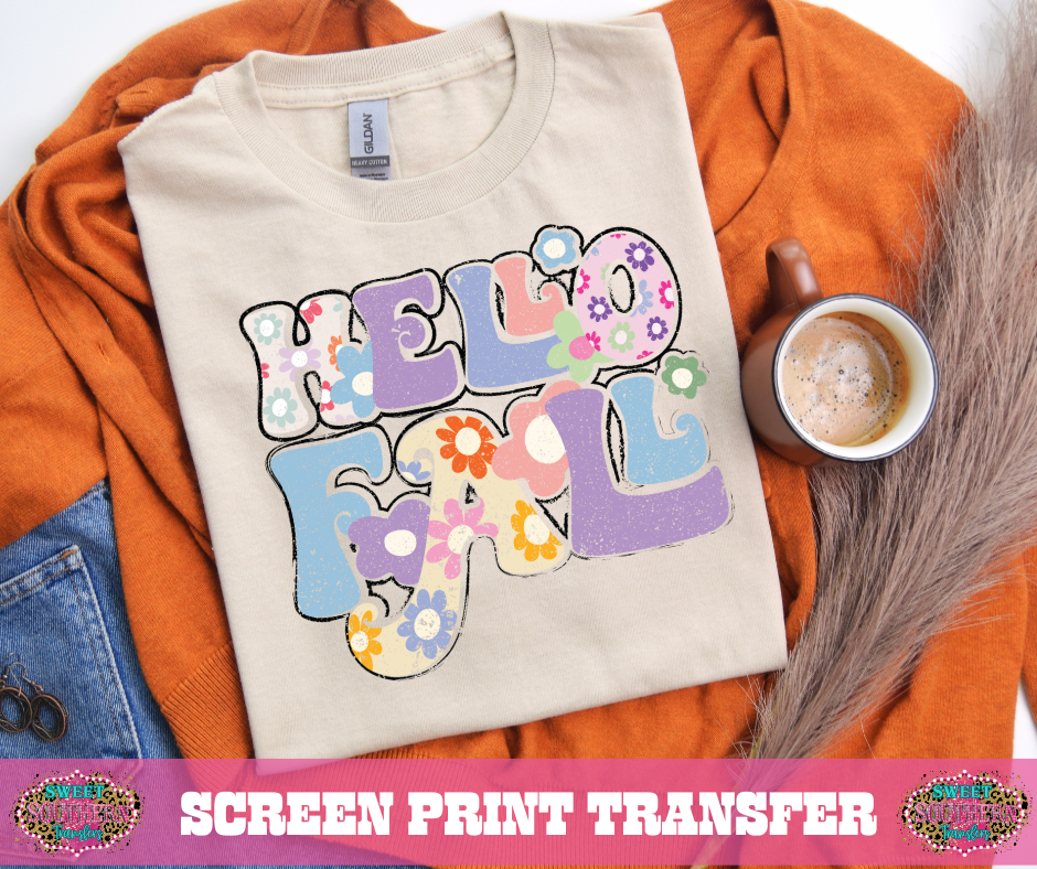 FULL COLOR SCREEN PRINT - HELLO FALL DAISY