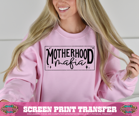 SINGLE COLOR SCREEN PRINT   - MOTHERHOOD MAFIA