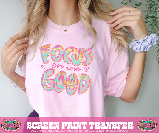 FULL COLOR SCREEN PRINT - FOCUS ON THE GOOD SMILEY