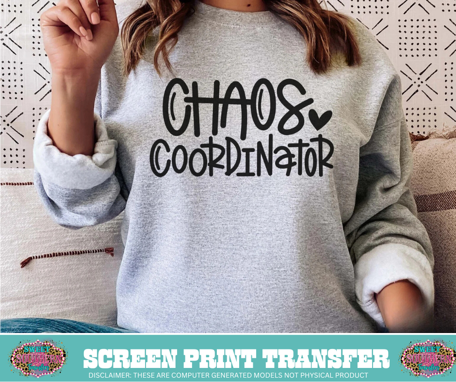 SINGLE COLOR SCREEN PRINT TRANSFER - CHAOS COORDINATOR