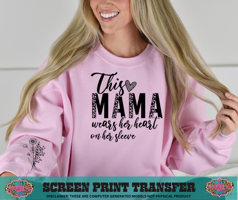 SINGLE COLOR SCREEN PRINT - THIS MAMA WEARS HER HEART