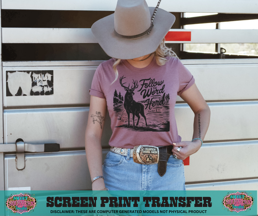 SINGLE COLOR SCREEN PRINT TRANSFER   - FOLLOW THE WORD NOT THE HERD