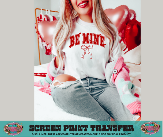 SINGLE COLOR SCREEN PRINT  - BE MINE BOW