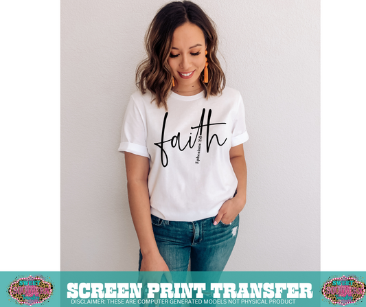 SINGLE COLOR SCREEN PRINT  - FAITH SCRIPT