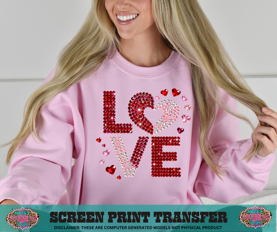 FULL COLOR SCREEN PRINT  - LOVE RINESTONES