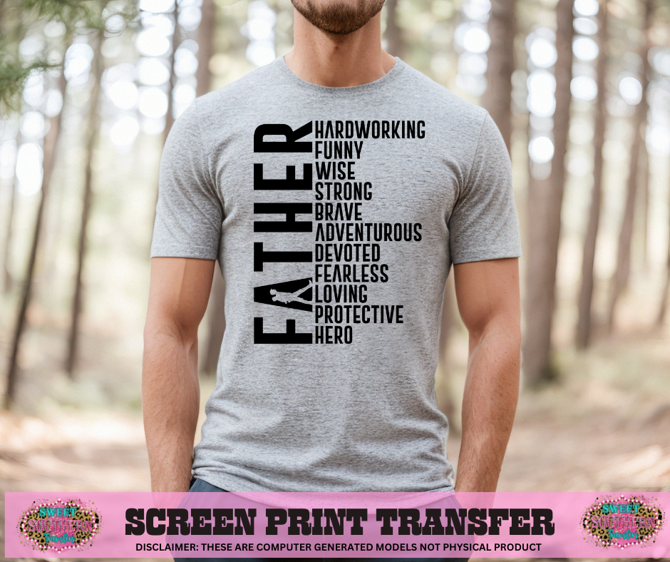 SINGLE COLOR SCREEN PRINT TRANSFER   - FATHER