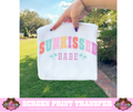 FULL COLOR SCREEN PRINT  - SUNKISSED BABE