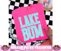 FULL COLOR SCREEN PRINT  - LAKE BUM