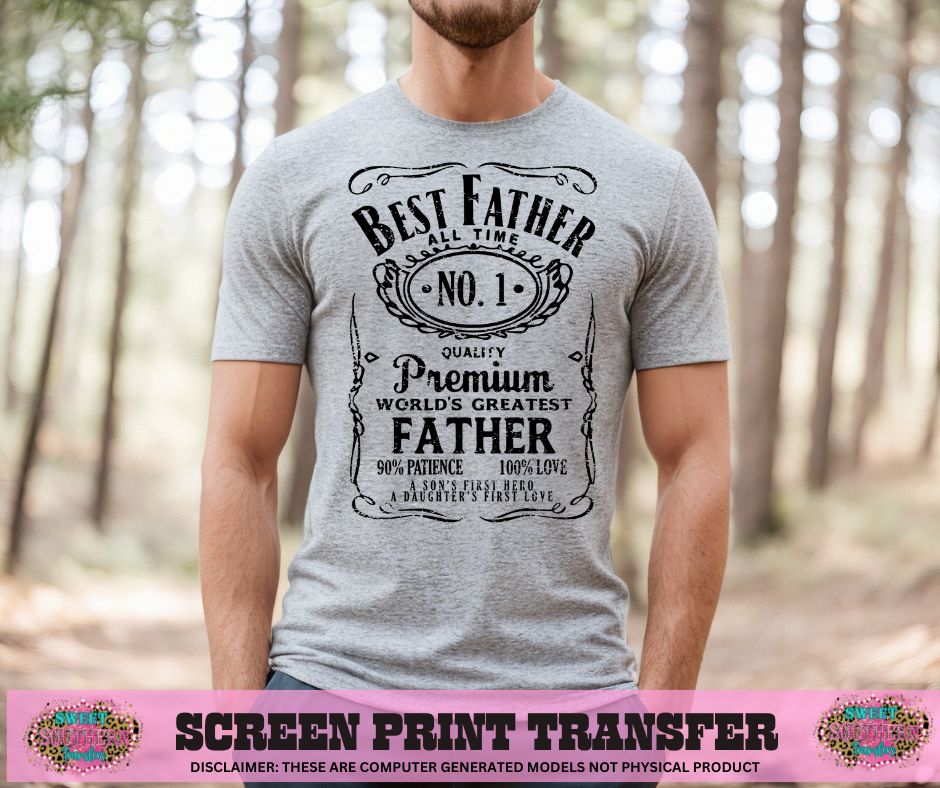 SINGLE COLOR SCREEN PRINT  - BEST FATHER
