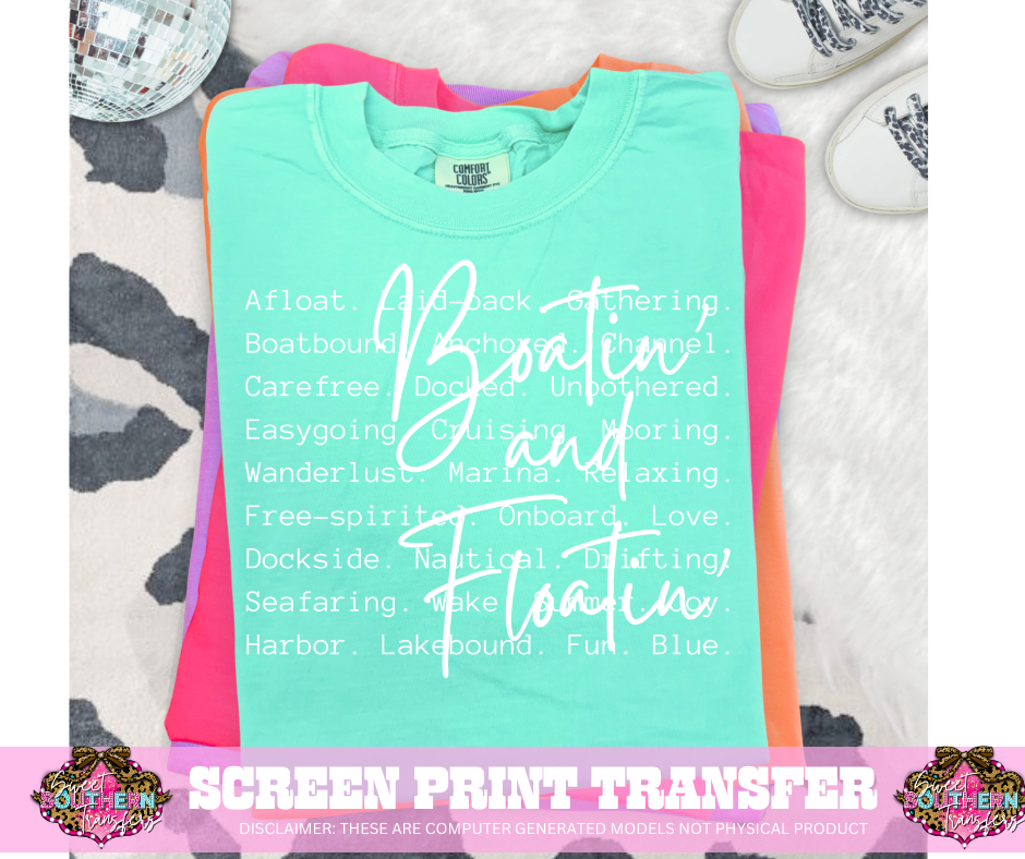SINGLE COLOR SCREEN PRINT - BOATN AND FLOATIN