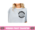 SINGLE COLOR SCREEN PRINT - CHOOSE HAPPY