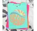 FULL COLOR SCREEN PRINT- FOREVER CHASING SUNSETSss