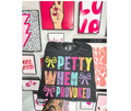 FULL COLOR SCREEN PRINT- PETTY WHEN PROVOKED