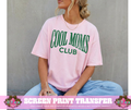 SINGLE COLOR SCREEN PRINT - COOL MOMS CLUB