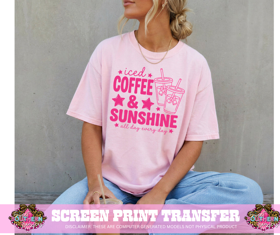 SINGLE COLOR SCREEN PRINT - ICED COFFEE AND SUNSHINE