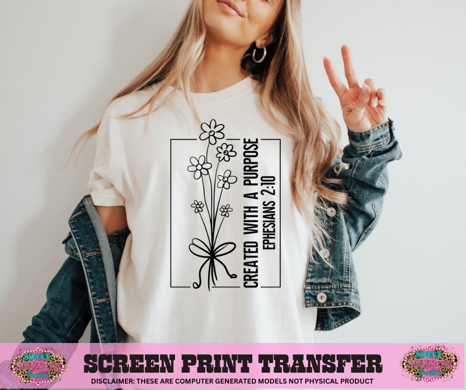 SINGLE COLOR SCREEN PRINT - CREATED WITH A PURPOSE