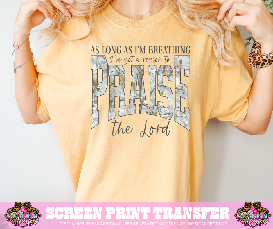 FULL COLOR SCREEN PRINT - CAMO PRAISE
