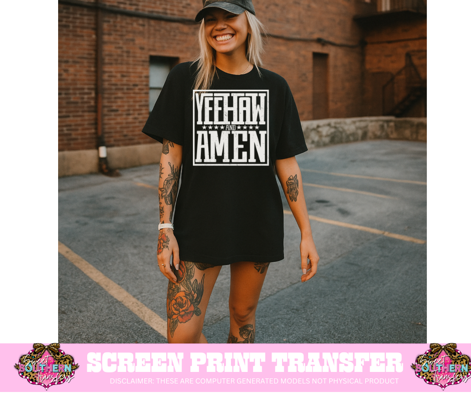 SINGLE COLOR SCREEN PRINT - YEEHAW AMEN