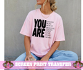 SINGLE COLOR SCREEN PRINT -YOU ARE HEART