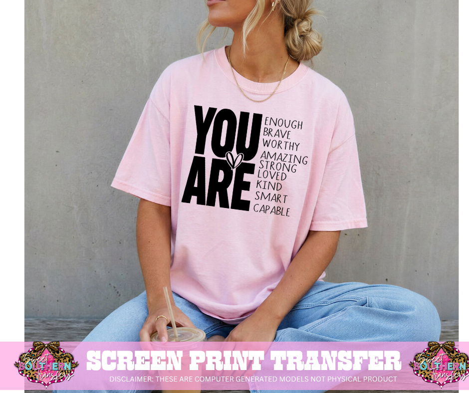 SINGLE COLOR SCREEN PRINT -YOU ARE HEART