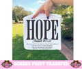 SINGLE COLOR SCREEN PRINT - HOPE