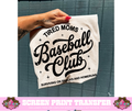 SINGLE COLOR SCREEN PRINT - TIRED MOMS BASEBALL CLUB