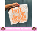 SINGLE COLOR SCREEN PRINT - FALL FOR JESUS