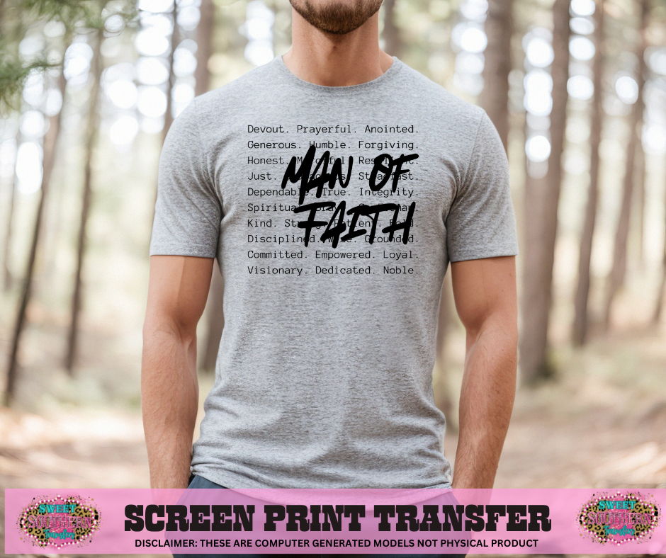 SINGLE COLOR SCREEN PRINT - MAN OF FAITH