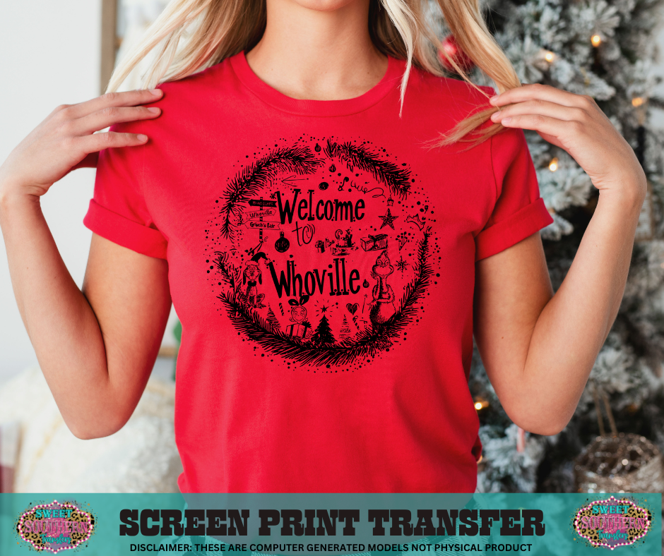 SINGLE COLOR SCREEN PRINT - WELCOME TO WHOVILLE