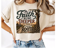 FULL COLOR SCREEN PRINT -FAITH RUNS DEEPER