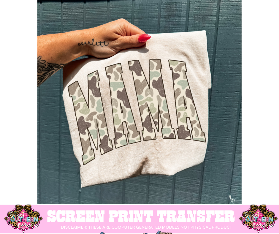 FULL COLOR SCREEN PRINT - MAMA CAMO OLD