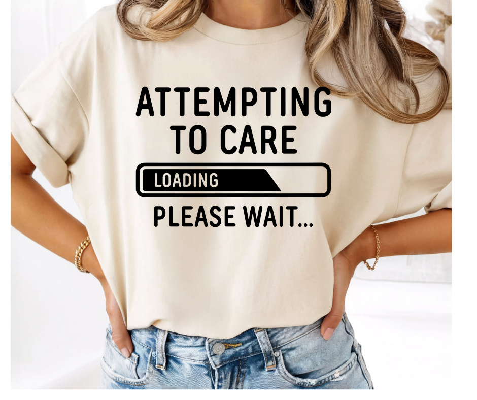 SINGLE COLOR SCREEN PRINT - ATTEMPING TO CARE