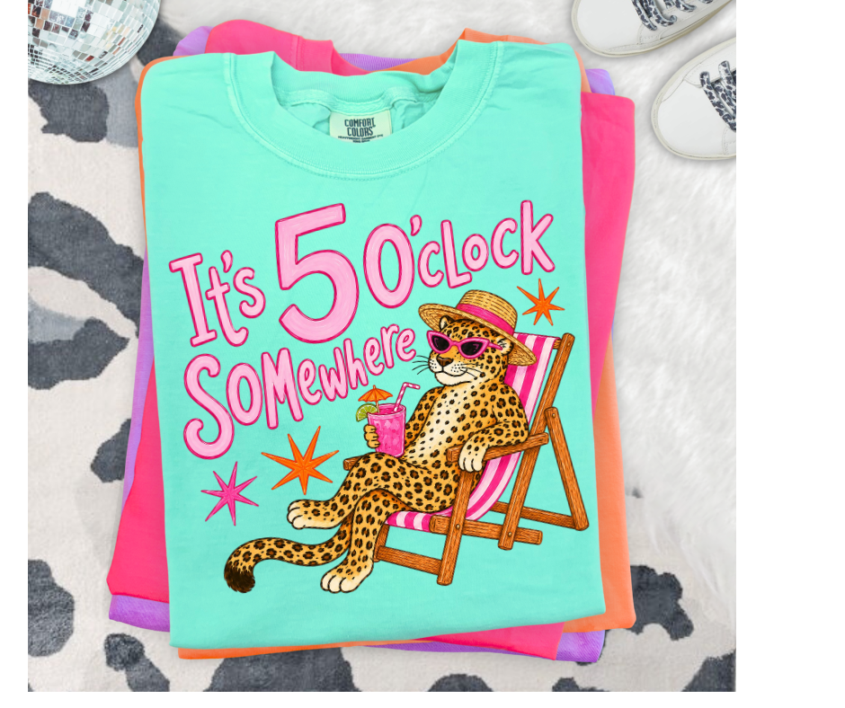 FULL COLOR SCREEN PRINT - IT'S 5 O SOMEWHERE