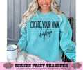 SINGLE COLOR SCREEN PRINT - CREATE YOUR OWN